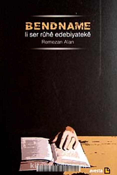 Bendname Li Ser Ruhe Edebiyateke