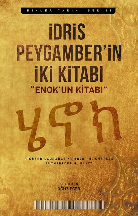İdris Peygamber’in İki Kitabı Enok’un Kitabı