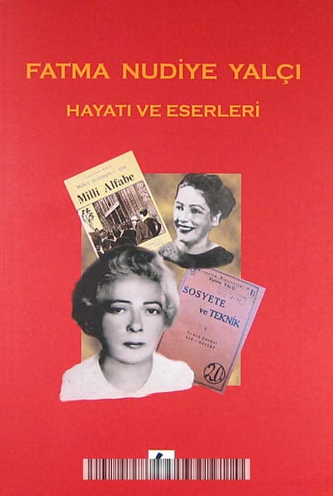 Fatma Nudiye Yalçı Hayatı Ve Eserleri